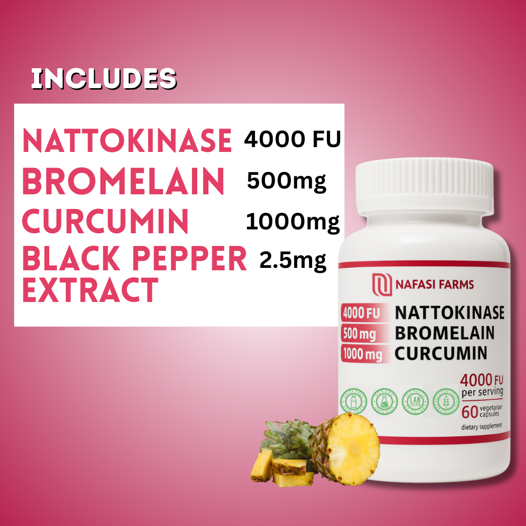 Nafasi Farms Nattokinase 4000 FU + Bromelain 500 mg + Curcumin 1000 mg with Black Pepper • 60 Vegetarian Capsules
